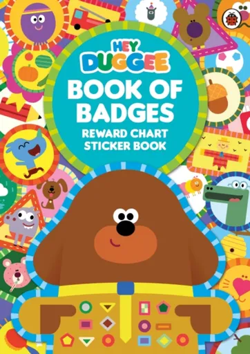 Hey Duggee: Book of Badges - Hey Duggee