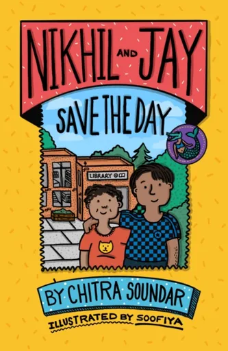 Nikhil and Jay Save the Day - Soundar Chitra