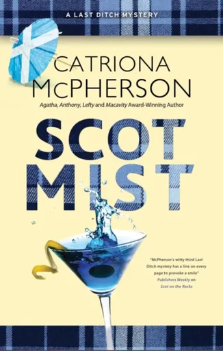 Scot Mist - Catriona McPherson