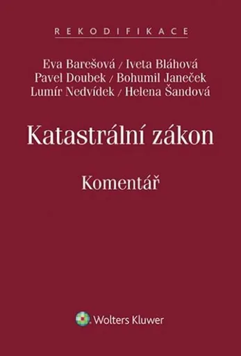 Katastrální zákon: Komentář - Eva Barešová, Iveta Bláhová