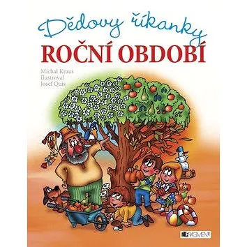 Dědovy říkanky Roční období (978-80-253-1906-2)