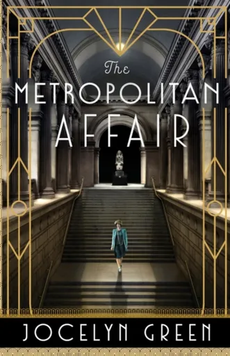 The Metropolitan Affair - Jocelyn Green