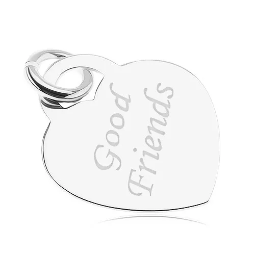 Stříbrný přívěsek 925, ploché srdce s nápisem - Good Friends