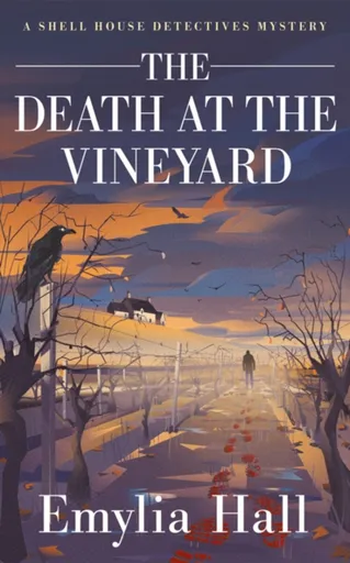 The Death at the Vineyard - Emylia Hall