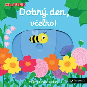 MiniPEDIE – Dobrý den, včelko!  Nathalie Choux - Nathalie Choux