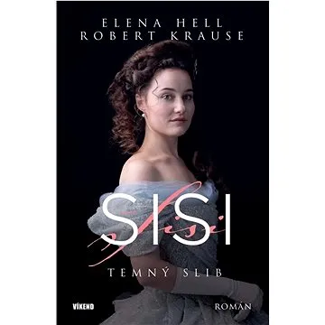 Sisi Temný slib (978-80-7433-363-7)