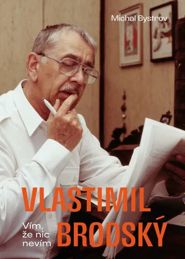 Vlastimil Brodský: Vím, že nic nevím - Michal Bystrov