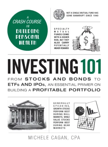 Investing 101 - Michele Cagan