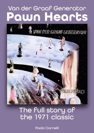 Van Der Graaf Generator - Pawn Hearts - Paolo Carnelli