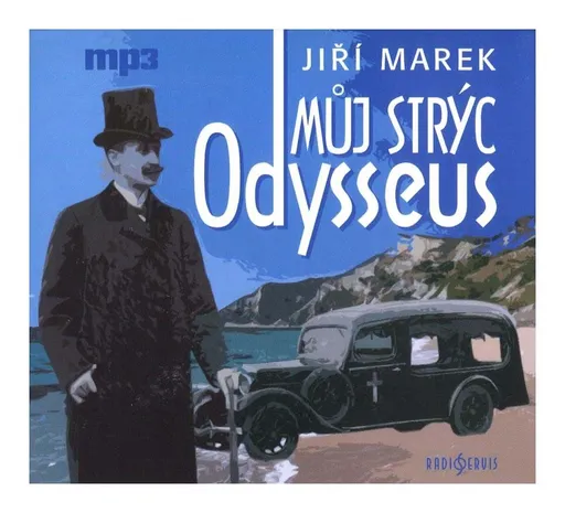 Můj strýc Odysseus (Jiří Marek-Různí interpreti) (MP3-CD) - rozhlasová dramatizace