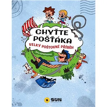 Chyťte pošťáka: Velký poštovní příběh (978-80-7371-099-6)