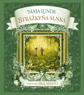Strážkyňa slnka - Maja Lunde