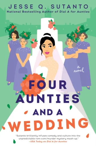 Four Aunties and a Wedding - Jesse Q. Sutantová
