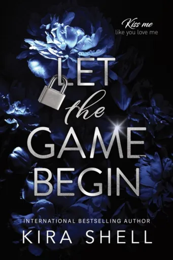 Let the Game Begin - Kira Shell