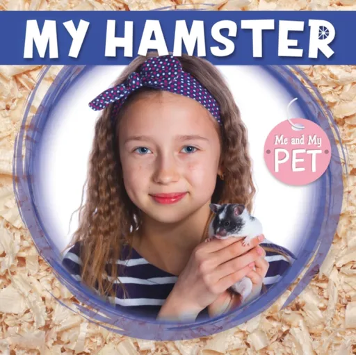 My Hamster - Anthony William