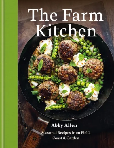 The Farm Kitchen - Abby Allen