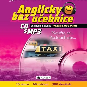 Anglicky bez učebnice - Cestování a služby