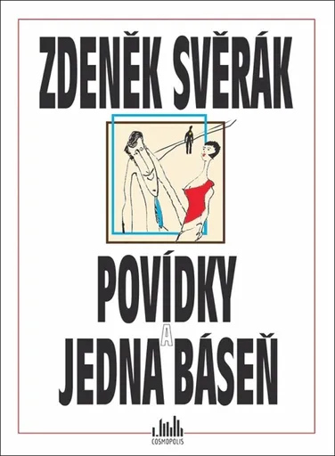 Povídky a jedna báseň - Zdeněk Svěrák