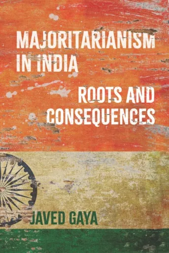 Majoritarianism in India - Javed Gaya