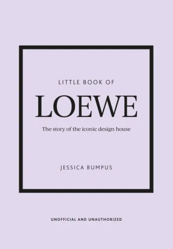 Little Book of Loewe - Jessica Bumpus