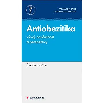 Antiobezitika: Vývoj, současnost a perspektivy (978-80-271-1282-1)