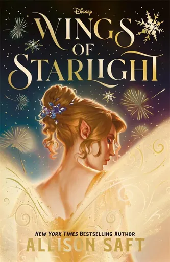 Disney Wings of Starlight - Allison Saft