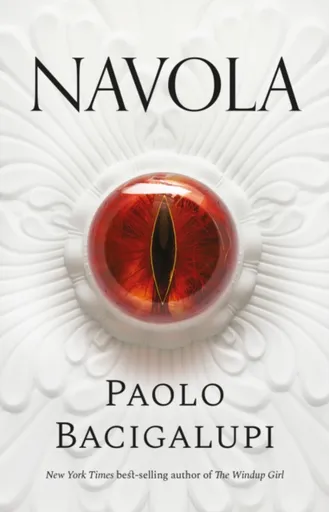 Navola - Paolo Bacigalupi