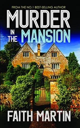 Murder In The Mansion - Martin Faith