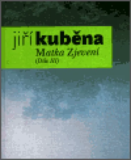 Matka Zjevení - Jiří Kuběna