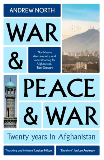 War & Peace & War - Andrew North