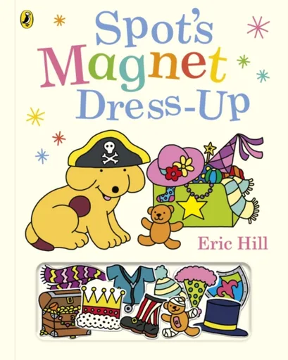 Spotâ€™s Magnet Dress-Up - Eric Hill