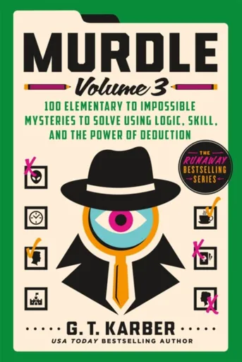 Murdle: Volume 3 - G. T. Karber
