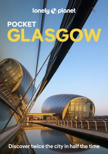 Lonely Planet Pocket Glasgow - Wilson Neil, Lonely Planet