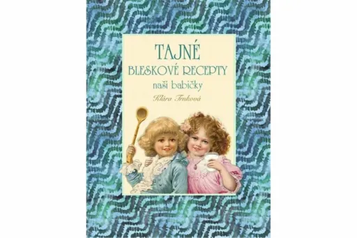 Tajné bramborové recepty - Klára Trnková