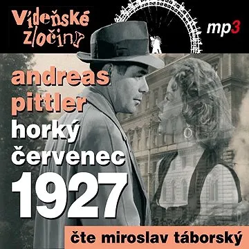 Vídeňské zločiny III - Horké léto 1927 ()