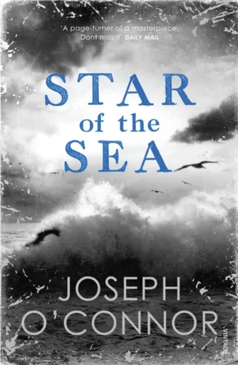 Star of the Sea - Joseph O'Connor