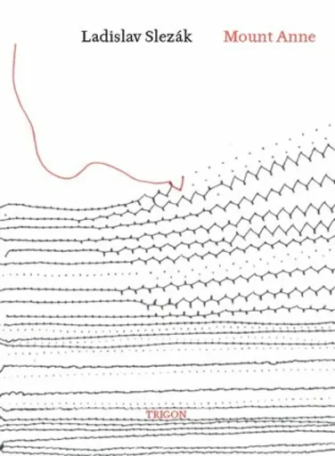 Mount Anne - Ladislav Slezák, Zdeňka Saletová