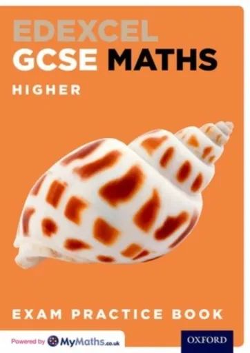 Edexcel GCSE Maths Higher Exam Practice Book - Geoff Gibb, Steve Cavill