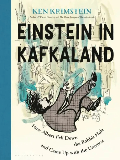 Einstein in Kafkaland - Ken Krimstein