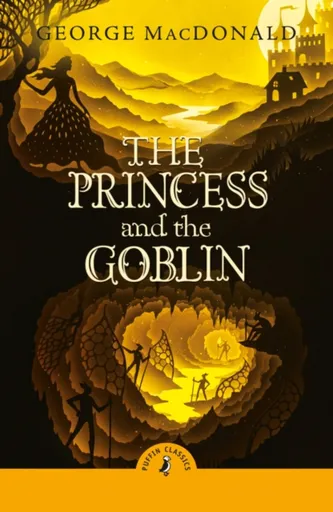 The Princess and the Goblin - George MacDonald