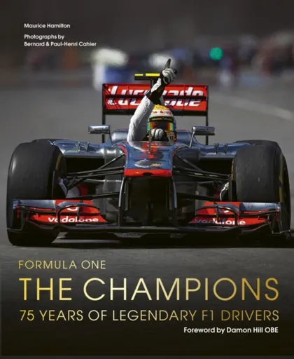 Formula One: The Champions - Maurice Hamilton