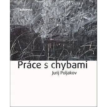 Práce s chybami (978-80-7470-151-1)