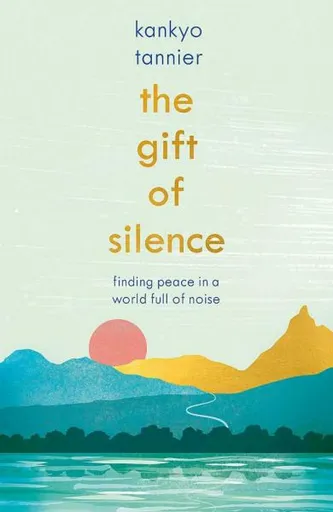 The Gift of Silence