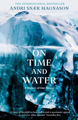 On Time and Water - Andri SnÃ¦r Magnason