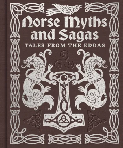 Norse Myths and Sagas - Arcturus Publishing Limited