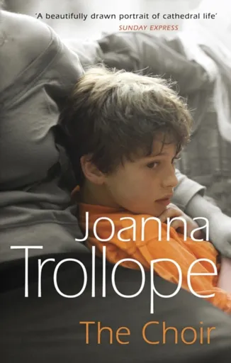 The Choir - Joanna Trollope