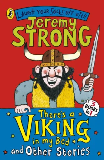 There's a Viking in My Bed and Other Stories - Jeremy Strong