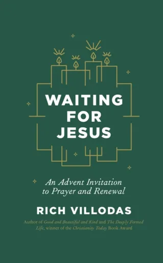 Waiting for Jesus - Rich Villodas