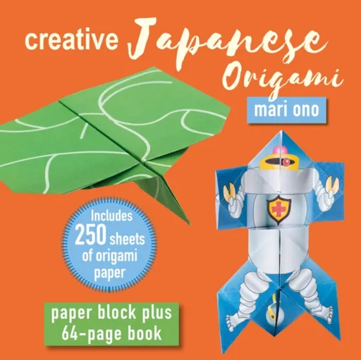 Creative Japanese Origami - Mari Ono