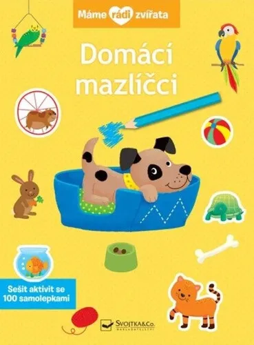 Máme rádi zvířata - Domáci mazlíčci